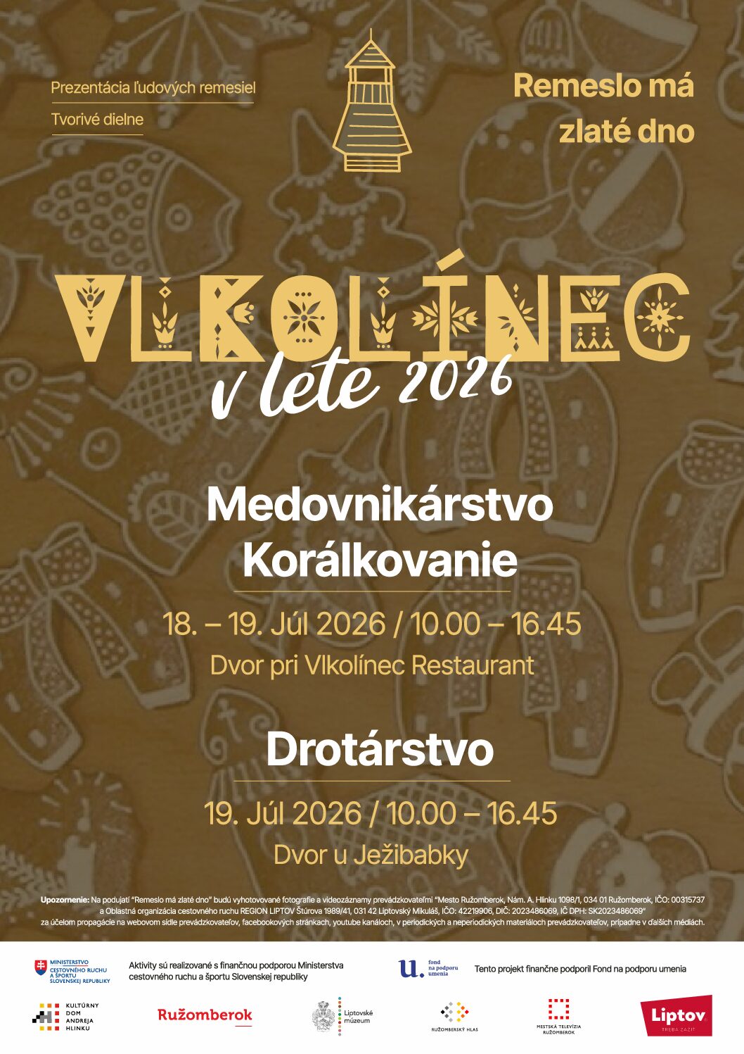 Medovnikárstvo, korálkovanie, drotárstvo